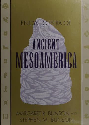 Encyclopedia of Ancient Mesoamerica cover