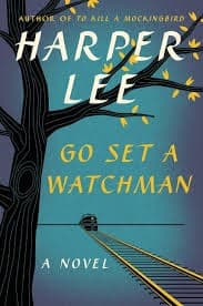 Go set a watchman : a novel cover