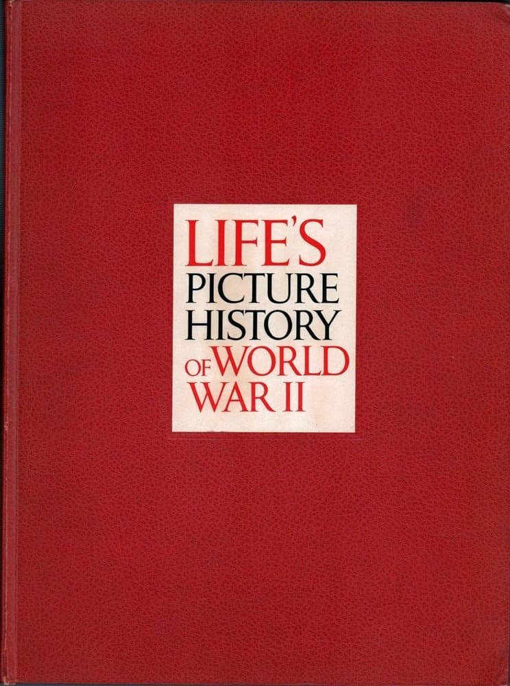 Life's Picture History of World War II cover