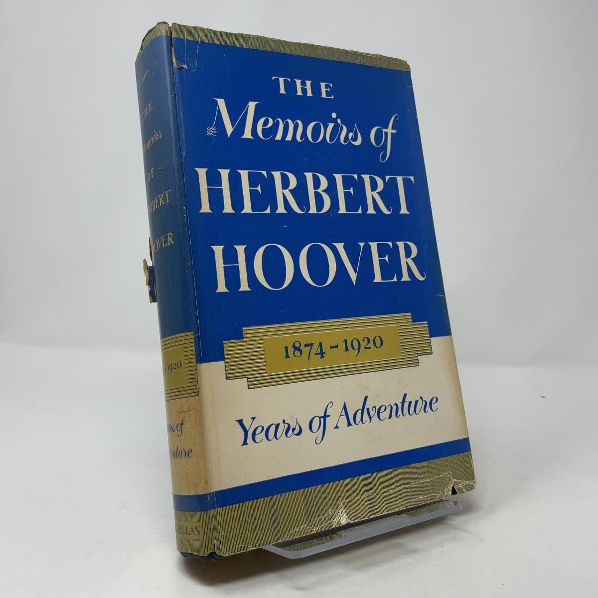 The Memoirs of Herbert Hoover 1874-1920 cover